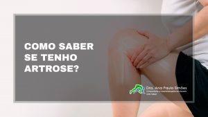 como saber se tenho artrose