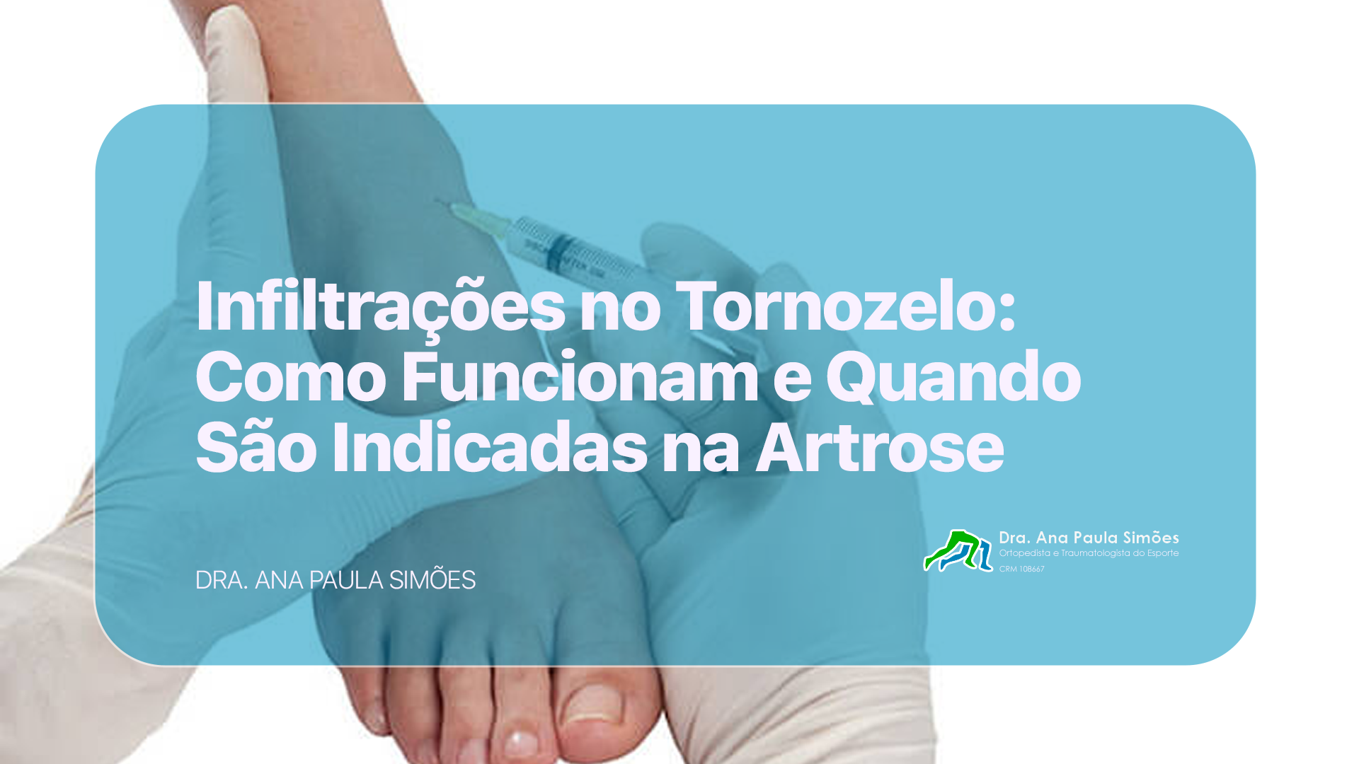 infiltração no tornozelo