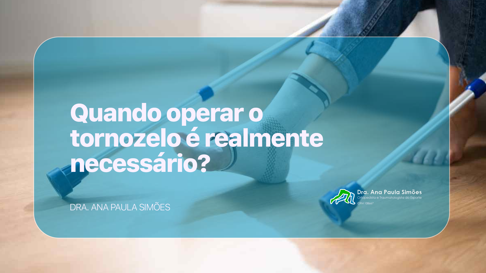 operar o tornozelo