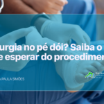 cirurgia no pé
